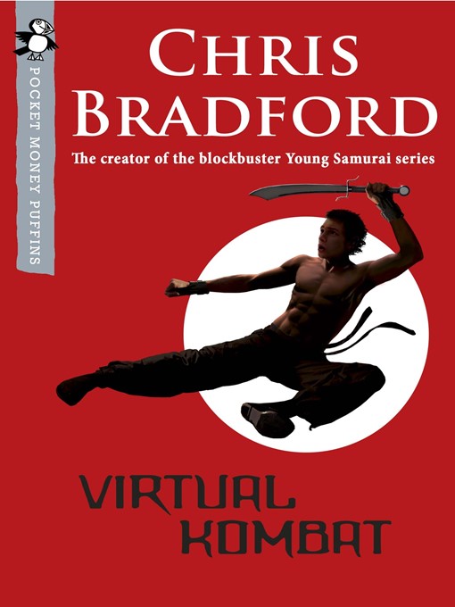 Title details for Virtual Kombat by Chris Bradford - Available